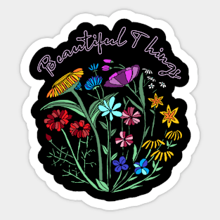 beautiful things Sticker